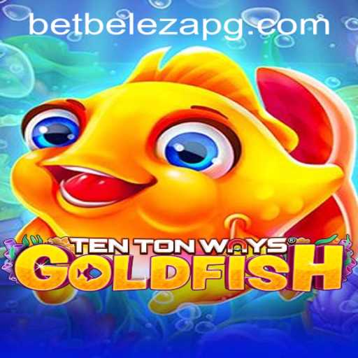 Discovering TenTonWaysGoldfish: A Dive into an Exciting Gaming Experience